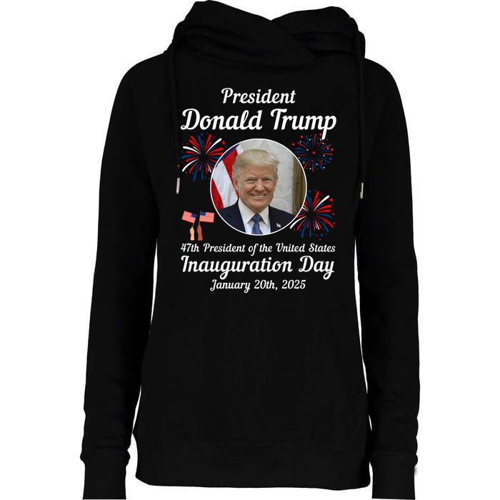 47th President Donald Trump Inauguration Day Womens Funnel Neck Pullover Hood