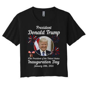 47th President Donald Trump Inauguration Day Women's Crop Top Tee