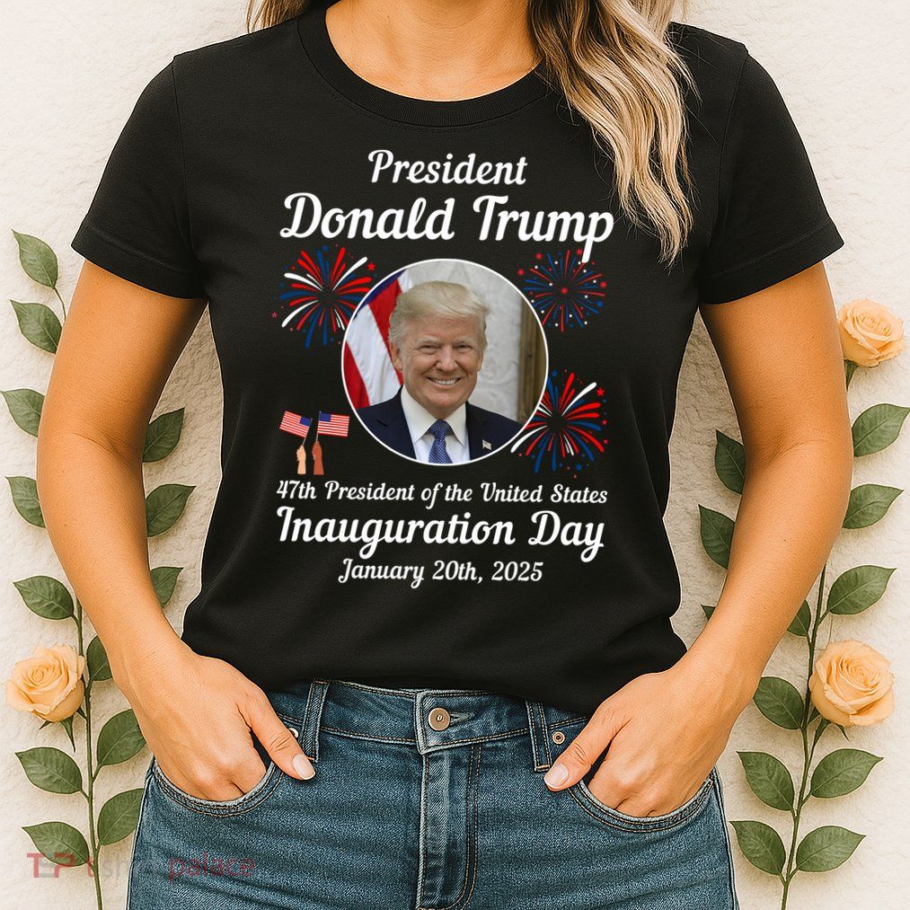 47th President Donald Trump Inauguration Day Women's T-Shirt