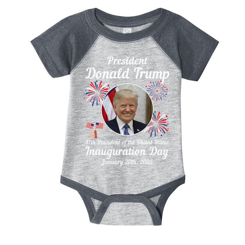 47th President Donald Trump Inauguration Day Infant Baby Jersey Bodysuit