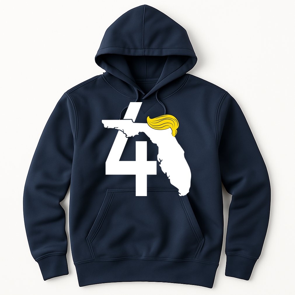 47th President Donald Trump Florida State Hoodie