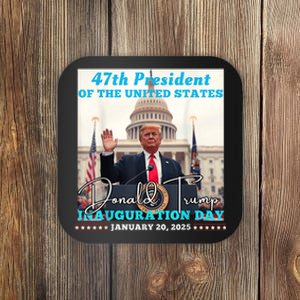 47th President Donald Trump Inauguration Day 2025 Coaster