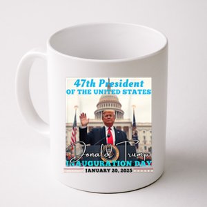 47th President Donald Trump Inauguration Day 2025 Coffee Mug