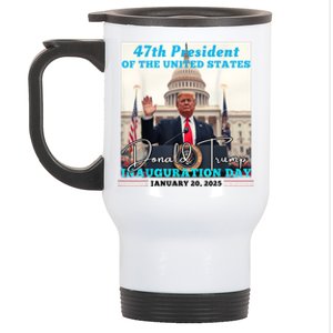 47th President Donald Trump Inauguration Day 2025 Stainless Steel Travel Mug