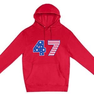 47th Presidential Election Inauguration Day 2025 Usa Flag Premium Pullover Hoodie