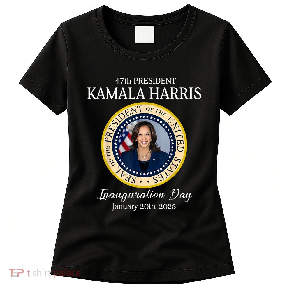47th President Kamala Harris Inauguration Day January 1 2025 Womens T-Shirt