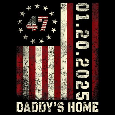 47th President Liberation Day Daddys Home Trump T-Shirt