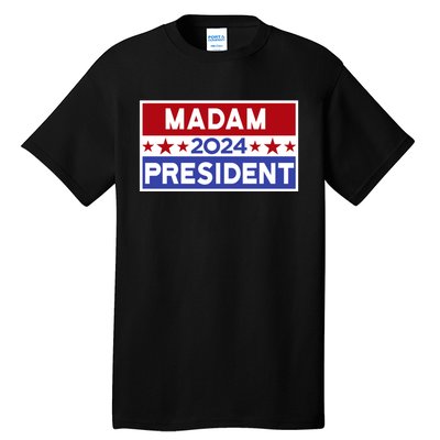 47th President Madam President Tall T-Shirt