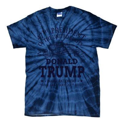 47th President Of The United States Donald Trump Inauguration Tie-Dye T-Shirt