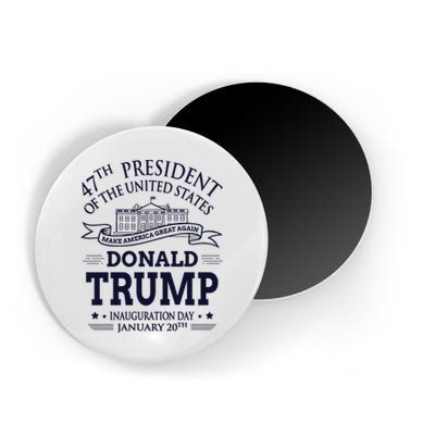 47th President Of The United States Donald Trump Inauguration Magnet