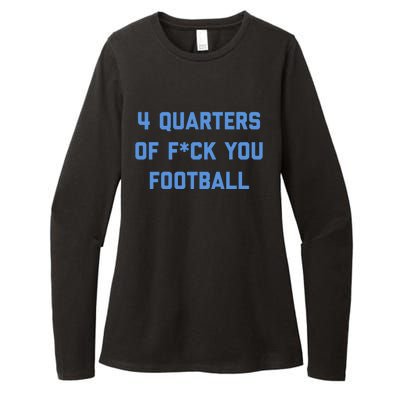 4 Quarters Of F You Football Womens CVC Long Sleeve Shirt