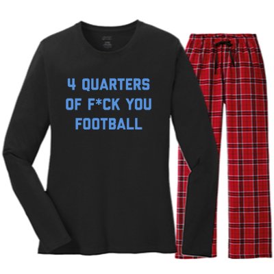 4 Quarters Of F You Football Women's Long Sleeve Flannel Pajama Set 