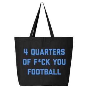 4 Quarters Of F You Football 25L Jumbo Tote