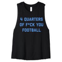 4 Quarters Of F You Football Women's Racerback Cropped Tank