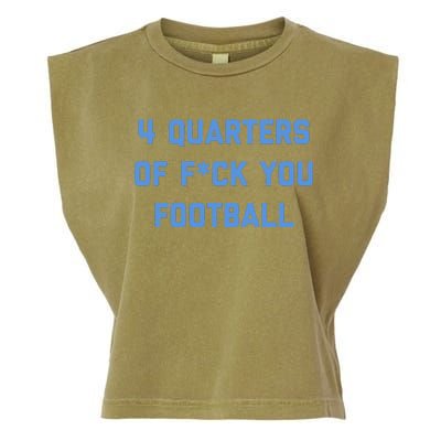 4 Quarters Of F You Football Garment-Dyed Women's Muscle Tee