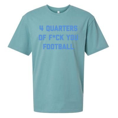 4 Quarters Of F You Football Sueded Cloud Jersey T-Shirt