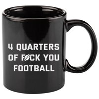 4 Quarters Of F You Football 11oz C Handle Ceramic Mug