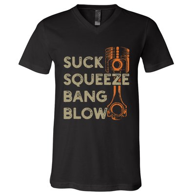 4 Stroke Cycle Suck Squeeze Bang Blow Piston Mechanic V-Neck T-Shirt