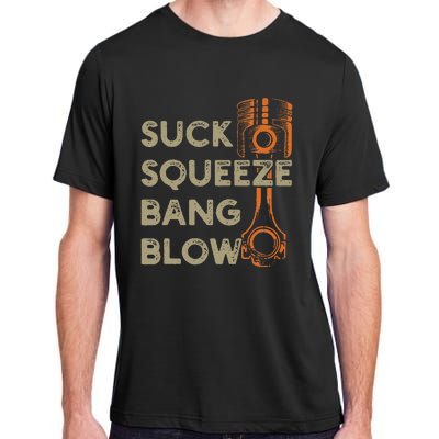 4 Stroke Cycle Suck Squeeze Bang Blow Piston Mechanic Adult ChromaSoft Performance T-Shirt