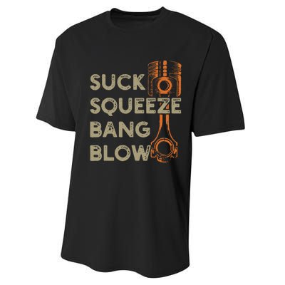 4 Stroke Cycle Suck Squeeze Bang Blow Piston Mechanic Performance Sprint T-Shirt