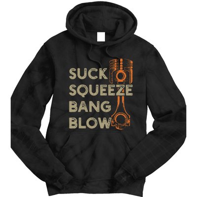 4 Stroke Cycle Suck Squeeze Bang Blow Piston Mechanic Tie Dye Hoodie