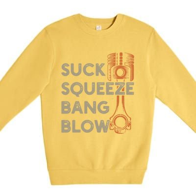 4 Stroke Cycle Suck Squeeze Bang Blow Piston Mechanic Gift Premium Crewneck Sweatshirt