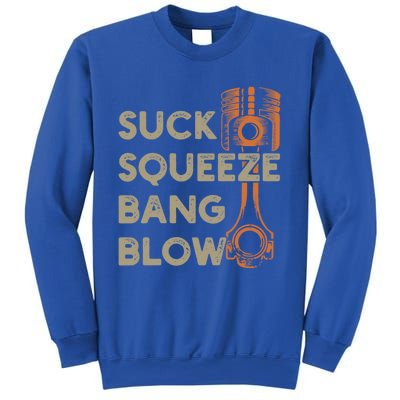 4 Stroke Cycle Suck Squeeze Bang Blow Piston Mechanic Gift Sweatshirt