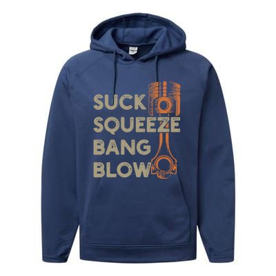 4 Stroke Cycle Suck Squeeze Bang Blow Piston Mechanic Gift Performance Fleece Hoodie