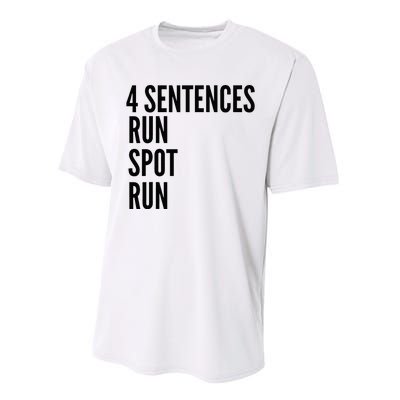 4 Sentences Run Spot Run Presidential Debate Trump 2024 Performance Sprint T-Shirt