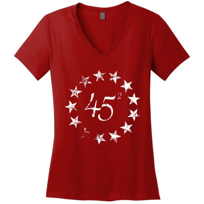 45 Squared Trump Betsy Ross Flag 2020 Second Term Women's V-Neck T-Shirt