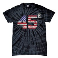 45 Squared Trump 2024 Second Term USA Vintage Pro American Tie-Dye T-Shirt