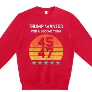 45 Squared Trump Wanted For Second Term 2024 Premium Crewneck Sweatshirt