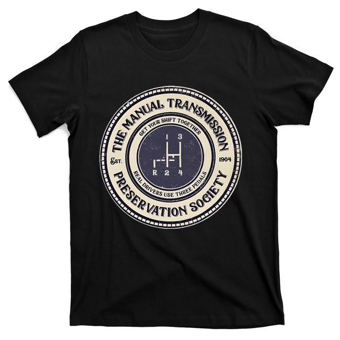 4 Speed The Manual Transmission Preservation Society T-Shirt