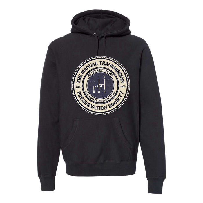 4 Speed The Manual Transmission Preservation Society Premium Hoodie