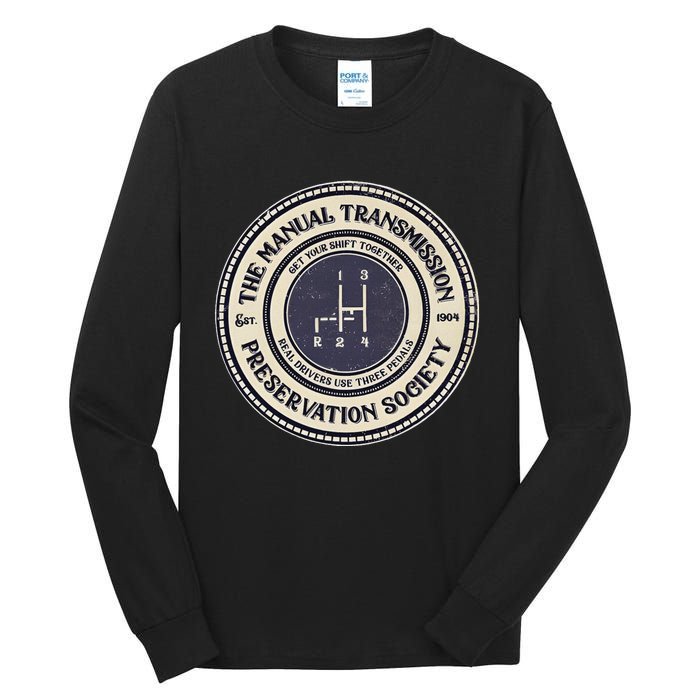 4 Speed The Manual Transmission Preservation Society Tall Long Sleeve T-Shirt