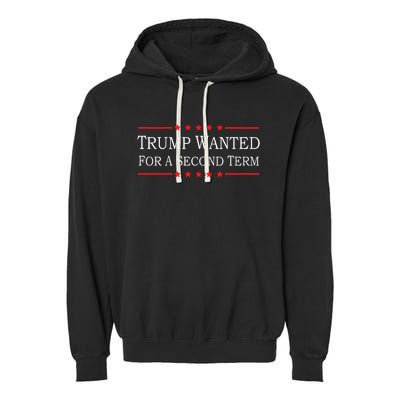 45 Squared Trump Wanted For Second Term 2024 Garment-Dyed Fleece Hoodie