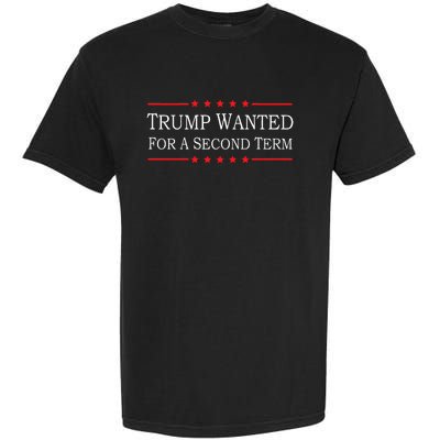 45 Squared Trump Wanted For Second Term 2024 Garment-Dyed Heavyweight T-Shirt