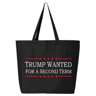 45 Squared Trump Wanted For Second Term 2024 25L Jumbo Tote