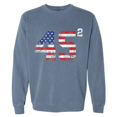 45 Squared Trump 2024 Garment-Dyed Sweatshirt