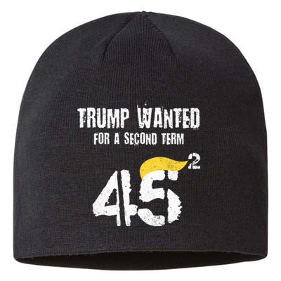 45 Squared Trump Wanted For Second Term 2024 Pro Trump 2024 Election Sustainable Beanie