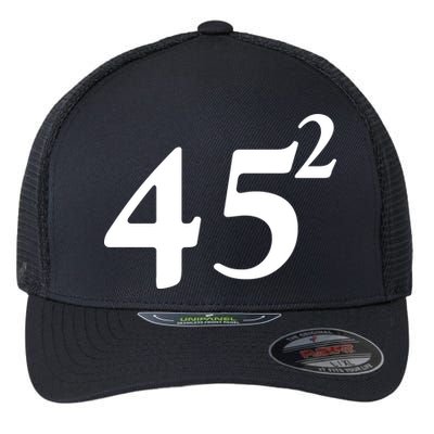 45 Squared Trump 2024 Second Term Flexfit Unipanel Trucker Cap