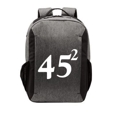 45 Squared Trump 2024 Second Term Vector Backpack