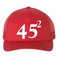 45 Squared Trump 2024 Second Term Yupoong Adult 5-Panel Trucker Hat