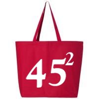 45 Squared Trump 2024 Second Term 25L Jumbo Tote