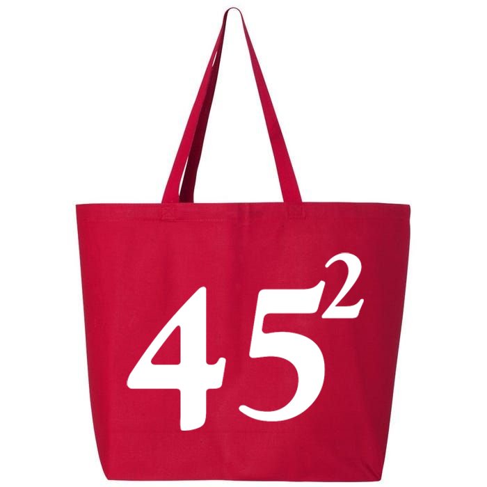 45 Squared Trump 2024 Second Term 25L Jumbo Tote