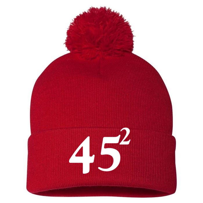 45 Squared Trump 2024 Second Term Pom Pom 12in Knit Beanie