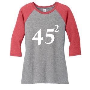 45 Squared Trump 2024 Second Term Women's Tri-Blend 3/4-Sleeve Raglan Shirt