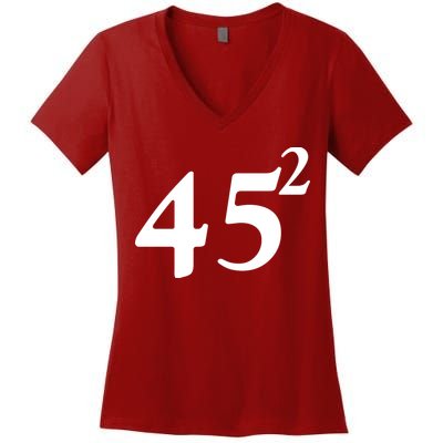 45 Squared Trump 2024 Second Term Women's V-Neck T-Shirt