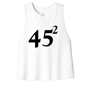 45 Squared Trump 2024 Second Term Women's Racerback Cropped Tank