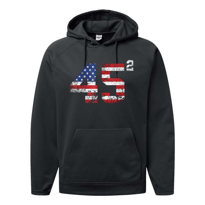 45 Squared Trump Second Term American Flag Vintage Performance Fleece Hoodie